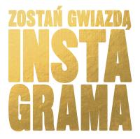 Zostań gwiazdą Instagrama. Autor: Opracowanie zbiorowe. Dobreksiazki.pl Okładka książki Zostań gwiazdą Instagrama