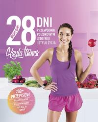 28 dni Bikini Body. Autor: Itsines Kayla. Dobreksiazki.pl Okładka książki 28 dni Bikini Body