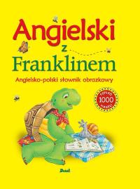 Angielski z Franklinem w.2018. Autor: Opracowanie zbiorowe. Dobreksiazki.pl Okładka książki Angielski z Franklinem w.2018