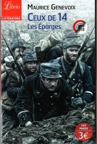 Ceux de 14 Les Esparges. Autor: Genevoix Maurice. Dobreksiazki.pl Okładka książki Ceux de 14 Les Esparges