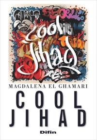 Cool jihad. Autor: Magdalena El Ghamari. Dobreksiazki.pl Okładka książki Cool jihad