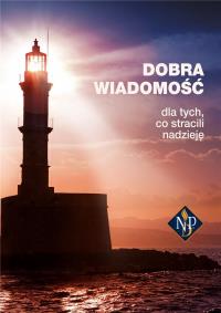 Dobra Wiadomość. Autor: Opracowanie zbiorowe. Dobreksiazki.pl Okładka książki Dobra Wiadomość