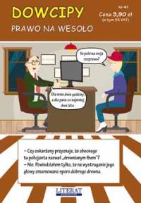 Dowcipy Nr 41 Prawo na wesoło. Autor: Adamczewski Przemysław. Dobreksiazki.pl Okładka książki Dowcipy Nr 41 Prawo na wesoło