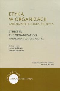 Etyka w organizacji. Wydawca: WAM. Dobreksiazki.pl Opakowanie Etyka w organizacji