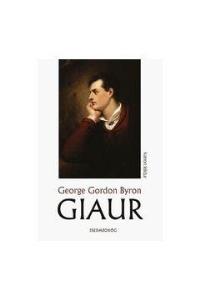 Giaur. Autor: Byron George Gordon. Dobreksiazki.pl Okładka książki Giaur
