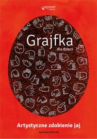 Grajfka dla dzieci. Autor: Woźniak Agnieszka. Dobreksiazki.pl Okładka książki Grajfka dla dzieci