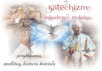 Katechizm młodego Polaka. Autor: Beata Kosińska. Dobreksiazki.pl Okładka książki Katechizm młodego Polaka