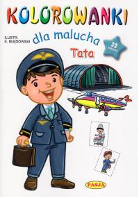Kolorowanki dla malucha Tata. Autor: Ernest Błędowski. Dobreksiazki.pl Okładka książki Kolorowanki dla malucha Tata
