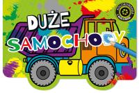 KOLOROWANKI Duże samochody. Autor: Opracowanie zbiorowe. Dobreksiazki.pl Okładka książki KOLOROWANKI Duże samochody