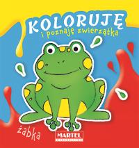 Koloruję i poznaję zwierzątka żabka. Autor: Opracowanie zbiorowe. Dobreksiazki.pl Okładka książki Koloruję i poznaję zwierzątka żabka