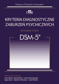 Kryteria diagnostyczne zaburzeń psychicznych DSM-5. Wydawca: Edra Urban & Partner. Dobreksiazki.pl Opakowanie Kryteria diagnostyczne zaburzeń psychicznych DSM-5