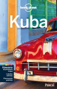 Kuba Lonely Planet. Autor: Opracowanie zbiorowe. Dobreksiazki.pl Okładka książki Kuba Lonely Planet