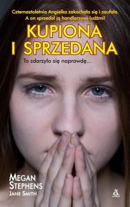 Kupiona i sprzedana. Autor: Jane Smith. Dobreksiazki.pl Okładka książki Kupiona i sprzedana