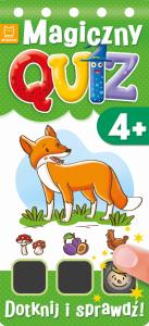 Magiczny quiz. Dotknij i sprawdź od 4 lat cz. 1. Autor: Opracowanie zbiorowe. Dobreksiazki.pl Okładka książki Magiczny quiz. Dotknij i sprawdź od 4 lat cz. 1