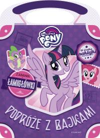 My Little Pony. Podróże z bajkami. Autor: Opracowanie zbiorowe. Dobreksiazki.pl Okładka książki My Little Pony. Podróże z bajkami