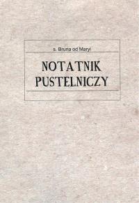 Notatnik pustelniczy. Wydawca: Fundacja Biskupa Hugona. Dobreksiazki.pl Opakowanie Notatnik pustelniczy