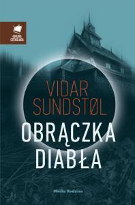 Obrączka diabła. Autor: Vidar Sundstøl. Dobreksiazki.pl Okładka książki Obrączka diabła