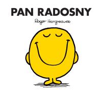Pan Radosny. Autor: Roger Hargreaves. Dobreksiazki.pl Okładka książki Pan Radosny