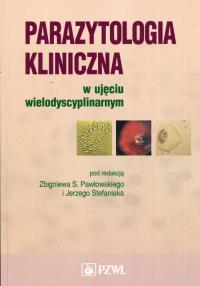 Parazytologia kliniczna w ujęciu wielodyscyplinarnym. Wydawca: PZWL. Dobreksiazki.pl Opakowanie Parazytologia kliniczna w ujęciu wielodyscyplinarnym