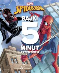 Spider-Man. Bajki 5 minut przed snem.. Autor: Opracowanie zbiorowe. Dobreksiazki.pl Okładka książki Spider-Man. Bajki 5 minut przed snem.