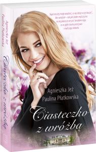 Ciasteczko z wróżbą. Autor: Płatkowska Paulina. Dobreksiazki.pl Okładka książki Ciasteczko z wróżbą