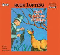 Cyrk doktora Dolittle'a - Audiobook. Autor: Lofting Hugh. Dobreksiazki.pl Okładka książki Cyrk doktora Dolittle'a - Audiobook