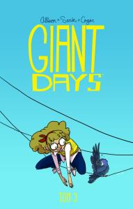 Giant Days t3. Autor: Allison John. Dobreksiazki.pl Okładka książki Giant Days t3