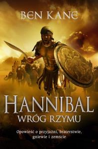 Hannibal. Wróg Rzymu. Autor: Ben Kane. Dobreksiazki.pl Okładka książki Hannibal. Wróg Rzymu