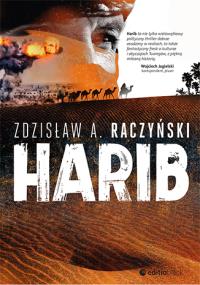 Harib. Autor: Zdzisław A. Raczyński. Dobreksiazki.pl Okładka książki Harib
