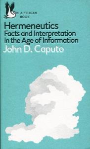 Hermeneutics. Autor: Caputo John. Dobreksiazki.pl Okładka książki Hermeneutics