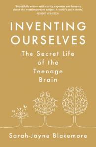 Inventing Ourselves. Autor: Blakemore Sarah. Dobreksiazki.pl Okładka książki Inventing Ourselves