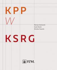 Kwalifikowana pierwsza pomoc w KSRG. Autor: Chomoncik Mariusz. Dobreksiazki.pl Okładka książki Kwalifikowana pierwsza pomoc w KSRG