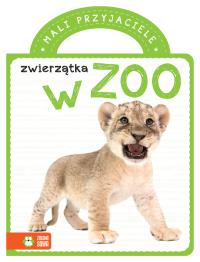 Mali przyjaciele. Zoo. Autor: Opracowanie zbiorowe. Dobreksiazki.pl Okładka książki Mali przyjaciele. Zoo