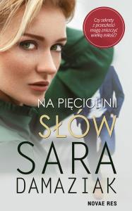 Na pięciolinii słów. Autor: Damaziak Sara. Dobreksiazki.pl Okładka książki Na pięciolinii słów