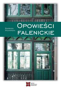 Opowieści falenickie. Autor: Wizimirska Barbara. Dobreksiazki.pl Okładka książki Opowieści falenickie