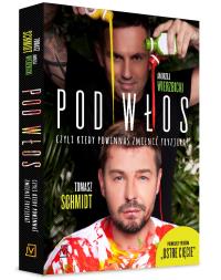 Pod włos, czyli kiedy powinnaś zmienić fryzjera?. Autor: Tomasz Schmidt. Dobreksiazki.pl Okładka książki Pod włos, czyli kiedy powinnaś zmienić fryzjera?