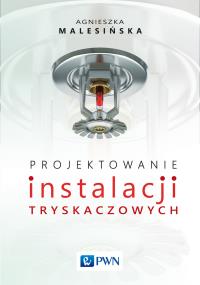 Okładka książki Projektowanie instalacji tryskaczowych
