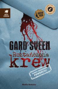 Roztańczona krew. Autor: Gard Sveen. Dobreksiazki.pl Okładka książki Roztańczona krew