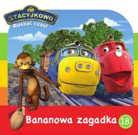 Stacyjkowo.Bananowa zagadka.STORY. Autor: Opracowanie zbiorowe. Dobreksiazki.pl Okładka książki Stacyjkowo.Bananowa zagadka.STORY