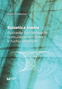Suisetica Inania. Autor: Podkoński Robert. Dobreksiazki.pl Okładka książki Suisetica Inania