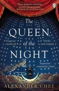 The Queen of the Night. Autor: Chee Alexander. Dobreksiazki.pl Okładka książki The Queen of the Night