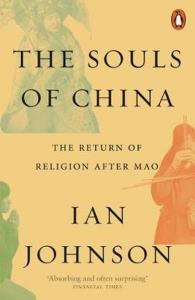 The Souls of China. Autor: Johnson Ian. Dobreksiazki.pl Okładka książki The Souls of China