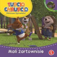 Tupcio Chrupcio.DVD . Mali żartownisie. Autor: Opracowanie zbiorowe. Dobreksiazki.pl Okładka książki Tupcio Chrupcio.DVD . Mali żartownisie