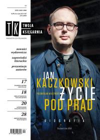 Twoja Księgarnia 1/2018 (37). Wydawca: OSDW Azymut. Dobreksiazki.pl Opakowanie Twoja Księgarnia 1/2018 (37)
