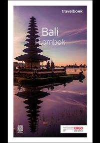 Bali i Lombok Travelbook. Autor: Piotr Śmieszek. Dobreksiazki.pl Okładka książki Bali i Lombok Travelbook