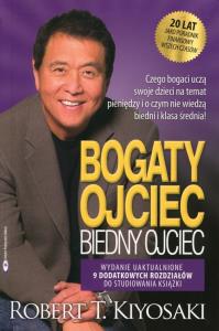 Bogaty ojciec, Biedny ojciec wyd, jubileuszowe. Autor: Robert T. Kiyosaki. Dobreksiazki.pl Okładka książki Bogaty ojciec, Biedny ojciec wyd, jubileuszowe