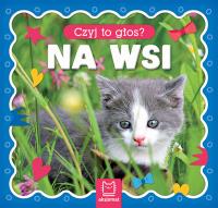 Czyj to głos? Na wsi. Autor: Opracowanie zbiorowe. Dobreksiazki.pl Okładka książki Czyj to głos? Na wsi