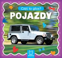 Czyj to głos? Pojazdy. Autor: Opracowanie zbiorowe. Dobreksiazki.pl Okładka książki Czyj to głos? Pojazdy