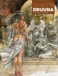 Druuna Tom 3 Mandragora Aphrodisia. Autor: Serpieri Paolo Eleuteri. Dobreksiazki.pl Okładka książki Druuna Tom 3 Mandragora Aphrodisia