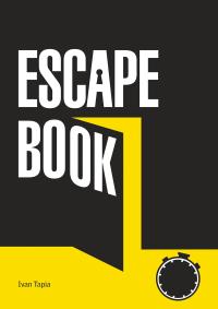 Escape book. Autor: Ivan Tapia. Dobreksiazki.pl Okładka książki Escape book